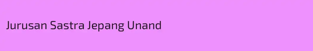 Jurusan Sastra Jepang Unand